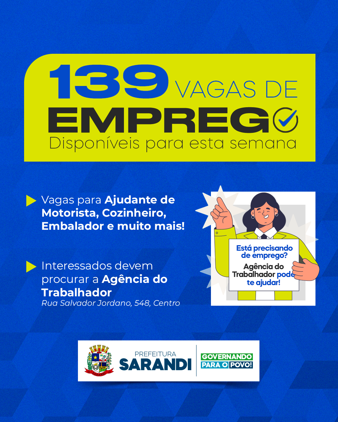 Agência do trabalhador de Sarandi inicia semana oferecendo 139 vagas de emprego